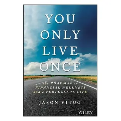 You Only Live Once - Vitug, Jason