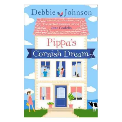 Pippa’s Cornish Dream - Johnson, Debbie