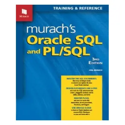 Oracle SQL and PL/SQL - Murach, Joel