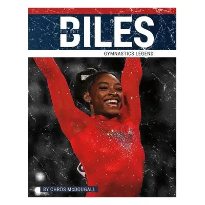 Simone Biles - McDougall, Chros