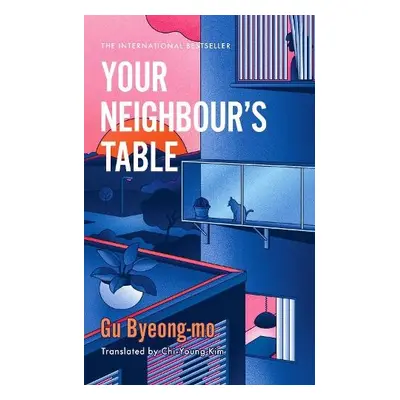 Your Neighbour's Table - Byeong-mo, Gu