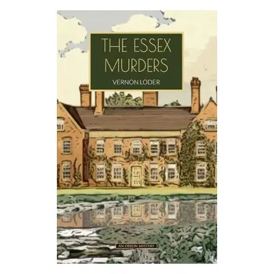 Essex Murders - Loder, Vernon