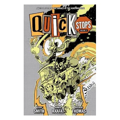 Quick Stops Volume 2 - Smith, Kevin a Raafat, Ahmed