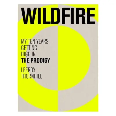 Wildfire - Thornhill, Leeroy