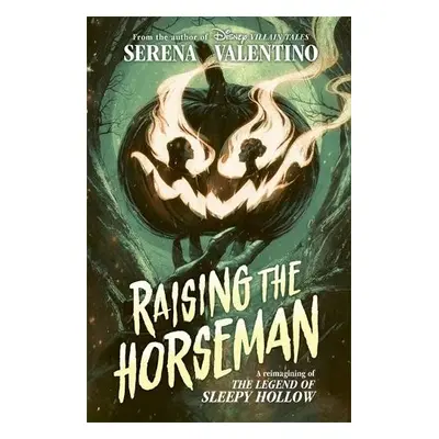 Raising the Horseman - Valentino, Serena