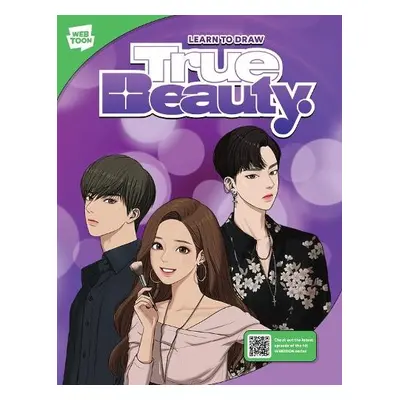 Learn to Draw True Beauty - Yaongyi a WEBTOON Entertainment a Walter Foster Creative Team