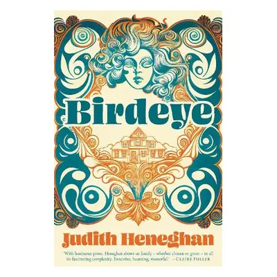 Birdeye - Heneghan, Judith