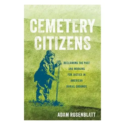 Cemetery Citizens - Rosenblatt, Adam