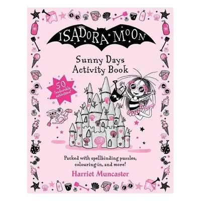 Isadora Moon Sunny Days Activity Book - Muncaster, Harriet