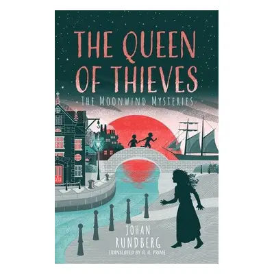 Queen of Thieves - Rundberg, Johan