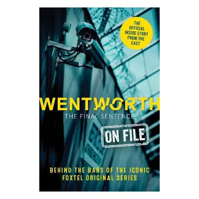 Wentworth - The Final Sentence On File - McWhirter, Erin