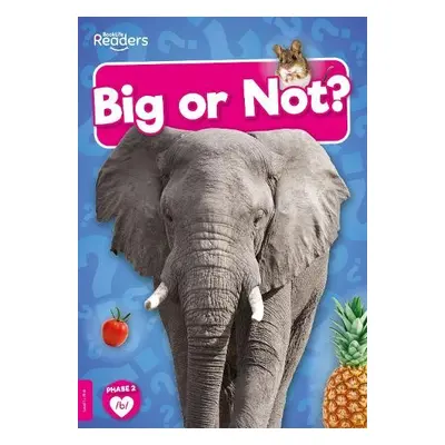 Big or Not? - Anthony, William