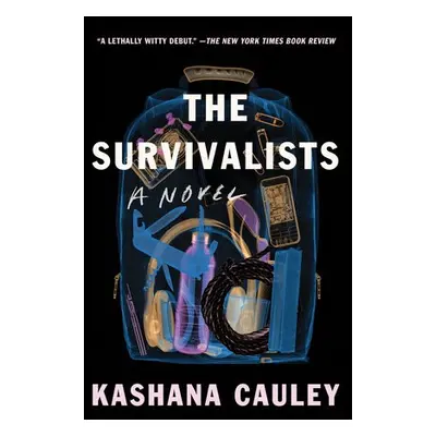 Survivalists - Cauley, Kashana