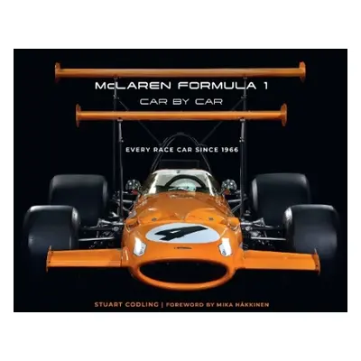 McLaren Formula 1 Car by Car - Codling, Stuart