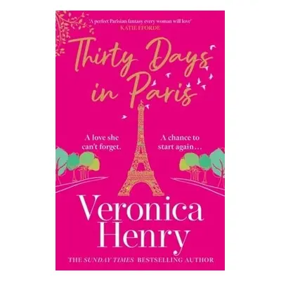 Thirty Days in Paris - Henry, Veronica