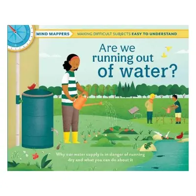 Are We Running Out of Water? - Thomas, Isabel