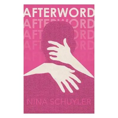 Afterword - Schuyler, Nina