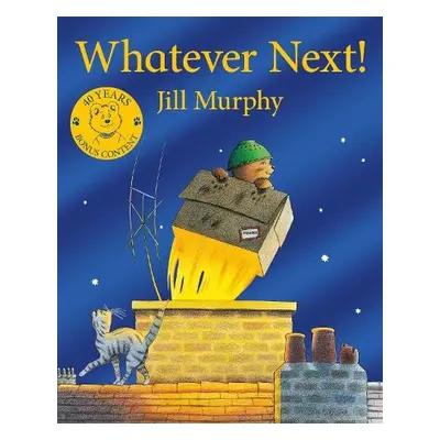 Whatever Next! - Murphy, Jill