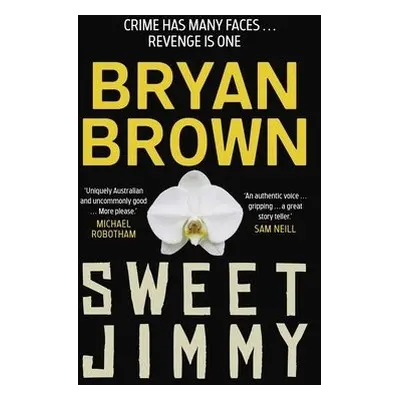 Sweet Jimmy - Brown, Bryan