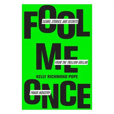 Fool Me Once - Pope, Kelly Richmond