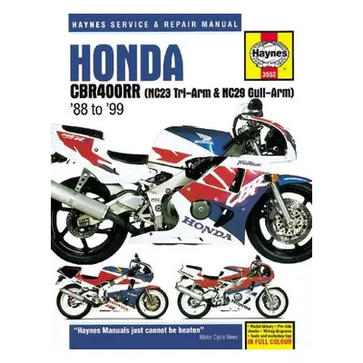 Honda CBR400RR Fours (88 - 99) - Haynes Publishing