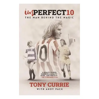 Imperfect 10 - Currie, Tony a Pack, Andy