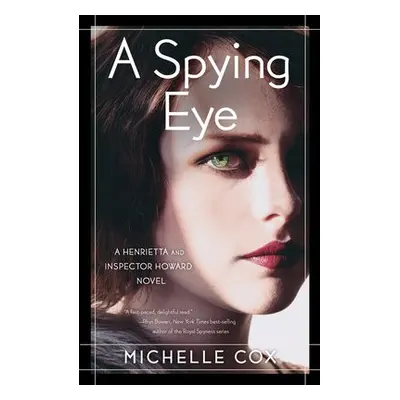 Spying Eye - Cox, Michelle