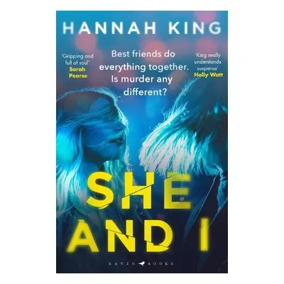 She and I - King, Hannah