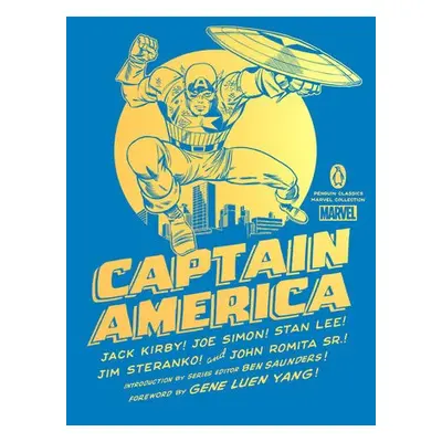 Captain America - Kirby, Jack a Simon, Joe a Lee, Stan a Steranko, Jim a Romita, Sr., John