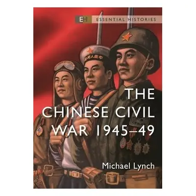 Chinese Civil War - Lynch, Michael