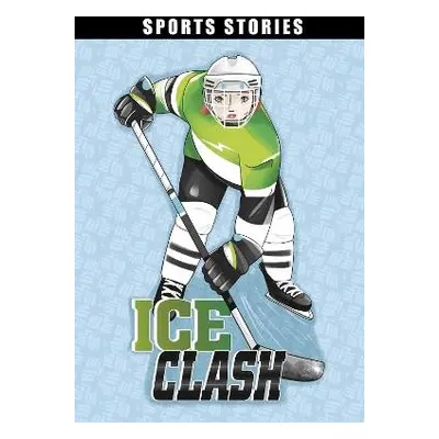 Ice Clash - Bernay, Emma a Berne, Emma Carlson