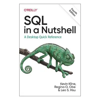 SQL in a Nutshell - Kline, Kevin a Obe, Regina O. a Hsu, Leo S.