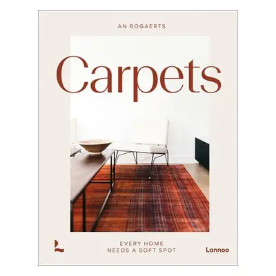 Carpets a Rugs - Cauwelaert, Karolien Van a Opstal, Karin Van