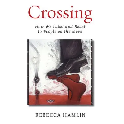 Crossing - Hamlin, Rebecca