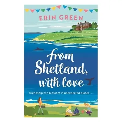 From Shetland, With Love - Green, Erin