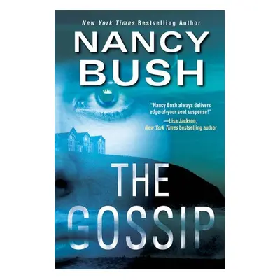 Gossip - Bush, Nancy