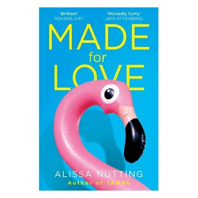 Made for Love - Nutting, Alissa