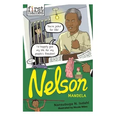 First Names: Nelson (Mandela) - Isdahl, Nansubuga Nagadya