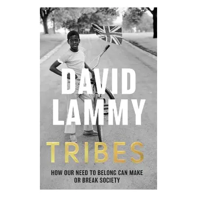 Tribes - Lammy, David