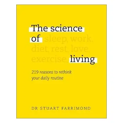 Science of Living - Farrimond, Dr. Stuart