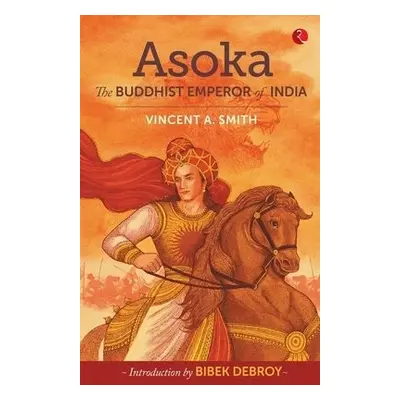 Asoka - Arthur Smith, Vincent