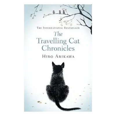 Travelling Cat Chronicles - Arikawa, Hiro