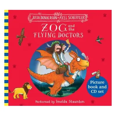 Zog and the Flying Doctors Book and CD - Donaldson, Julia