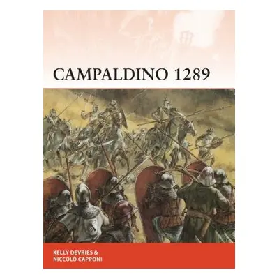 Campaldino 1289 - DeVries, Kelly a Capponi, Niccolo