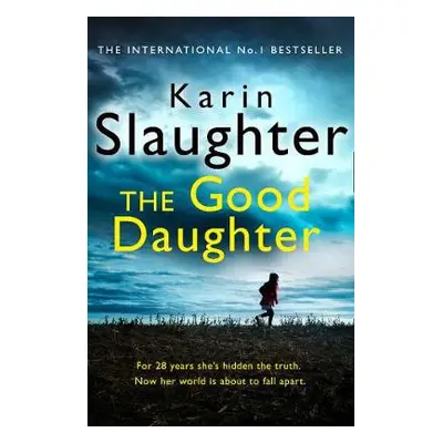 Good Daughter - Slaughter, Karin