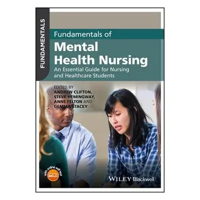 Fundamentals of Mental Health Nursing