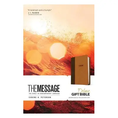 Message Deluxe Gift Bible, Brown - Peterson, Eugene H.