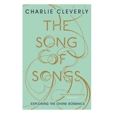 Song of Songs - Cleverly, Charlie