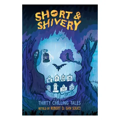 Short a Shivery - San Souci, Robert D.