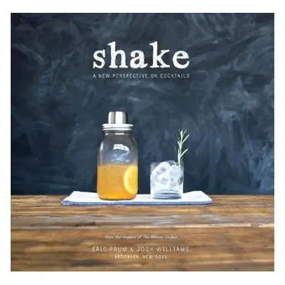 Shake - Prum, Eric a Williams, Josh